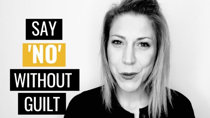 How to Say No Without Guilt